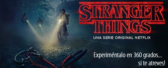 Netflix acaba de lanzar una experiencia en 360° de Stranger Things que NO TE PUEDES perder!